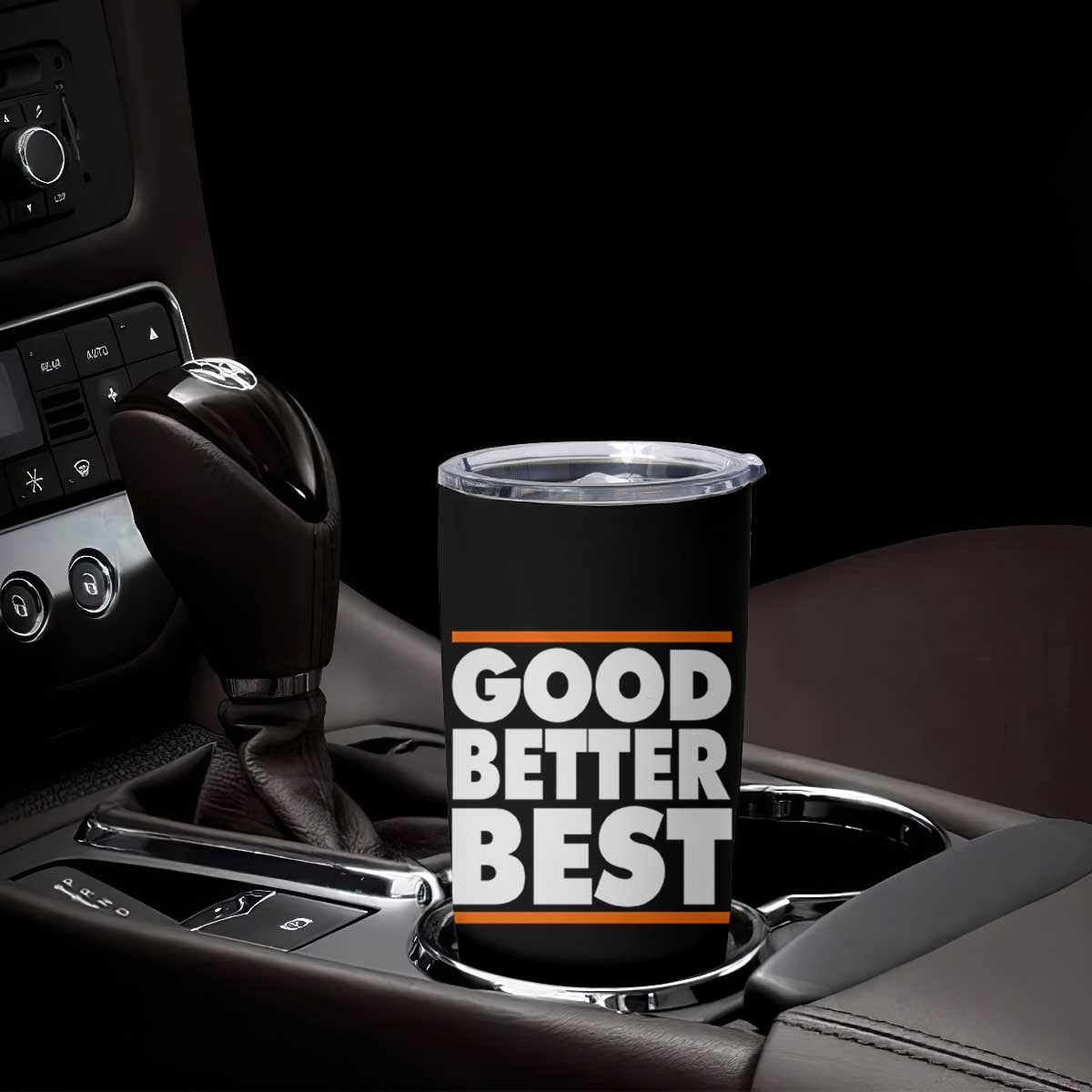 Good Better Best Tumbler Cup Chicago Motivation Game Day TS11 Print Your Wear