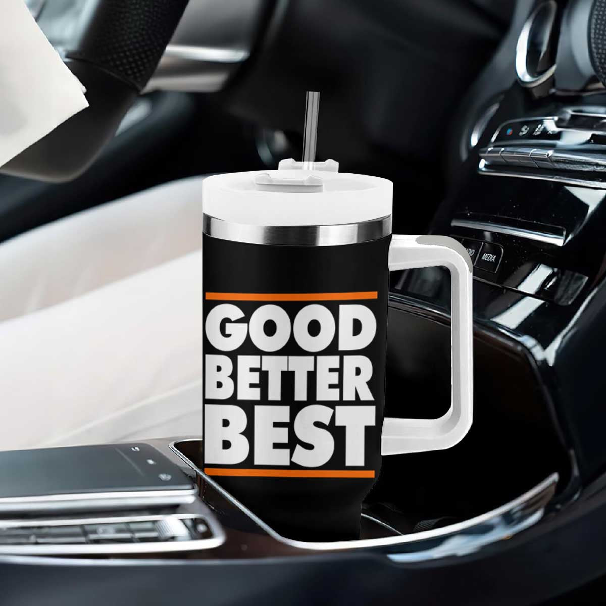 Good Better Best Tumbler With Handle CFB Motivation Game Day TS11 Print Your Wear
