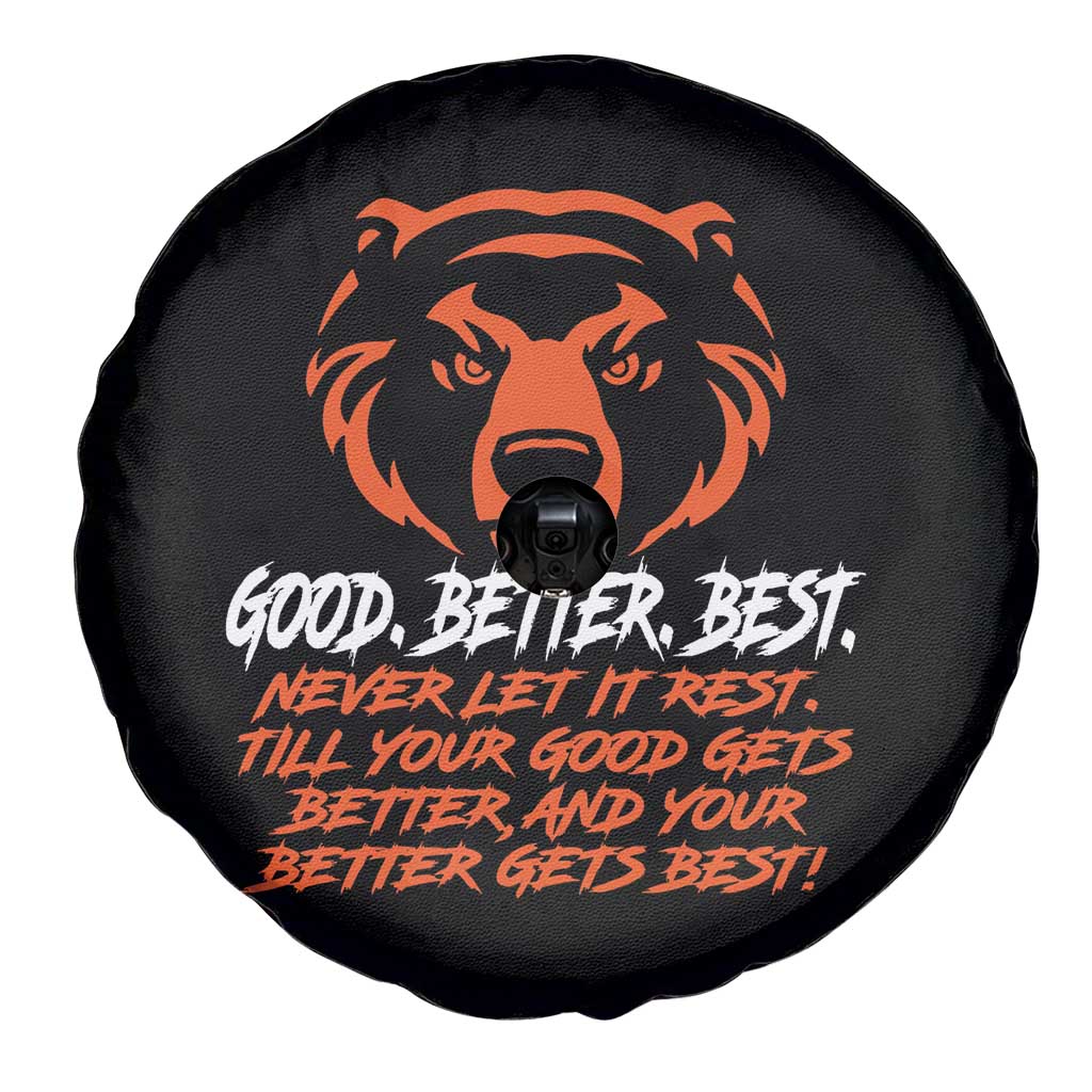 Good Better Best Spare Tire Cover Never Let It Rest Till Your Good Gets Better CFB Motivation TS11 Print Your Wear