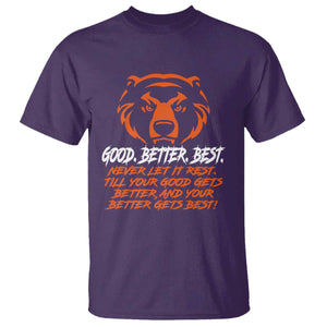 Good Better Best T Shirt Never Let It Rest Till Your Good Gets Better CFB Motivation TS11 Purple Print Your Wear