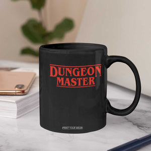 Funny Dungeon Master Coffee Mug RPG Gamer D20 Tabletop Gaming TS11 Print Your Wear