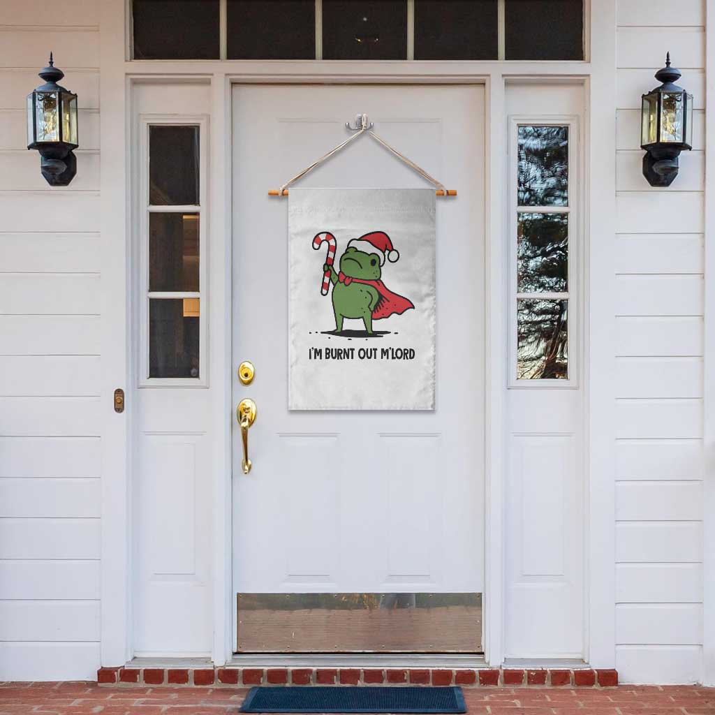 Funny Christmas Frog Knight Garden Flag I Am Burnt Out M Lord Medieval Meme Candy Cane TS11 Print Your Wear
