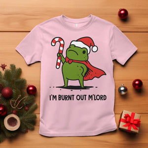 Funny Christmas Frog Knight T Shirt I Am Burnt Out M Lord Medieval Meme Candy Cane TS11 Light Pink Print Your Wear