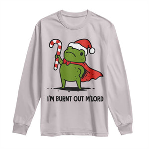 Funny Christmas Frog Knight Long Sleeve Shirt I Am Burnt Out M Lord Medieval Meme Candy Cane TS11 Ice Gray Print Your Wear