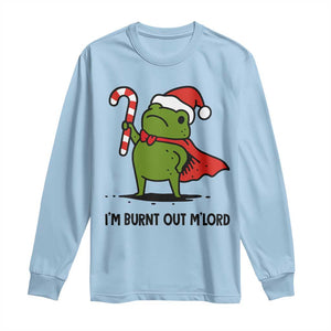 Funny Christmas Frog Knight Long Sleeve Shirt I Am Burnt Out M Lord Medieval Meme Candy Cane TS11 Light Blue Print Your Wear