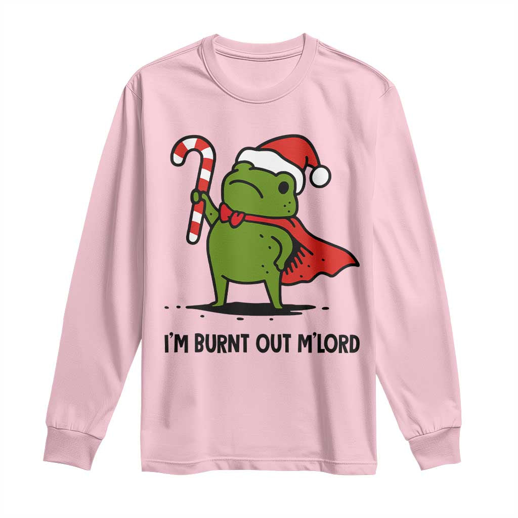 Funny Christmas Frog Knight Long Sleeve Shirt I Am Burnt Out M Lord Medieval Meme Candy Cane TS11 Light Pink Print Your Wear