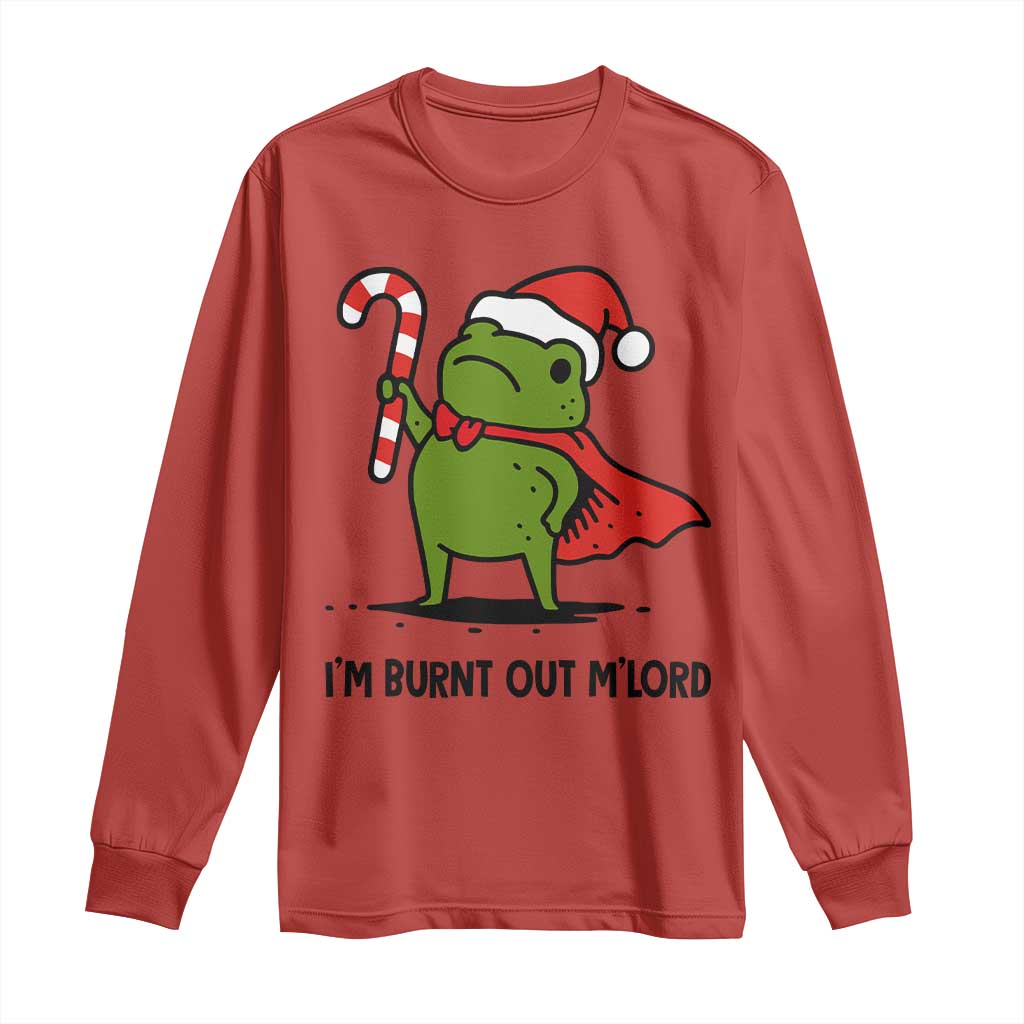 Funny Christmas Frog Knight Long Sleeve Shirt I Am Burnt Out M Lord Medieval Meme Candy Cane TS11 Red Print Your Wear