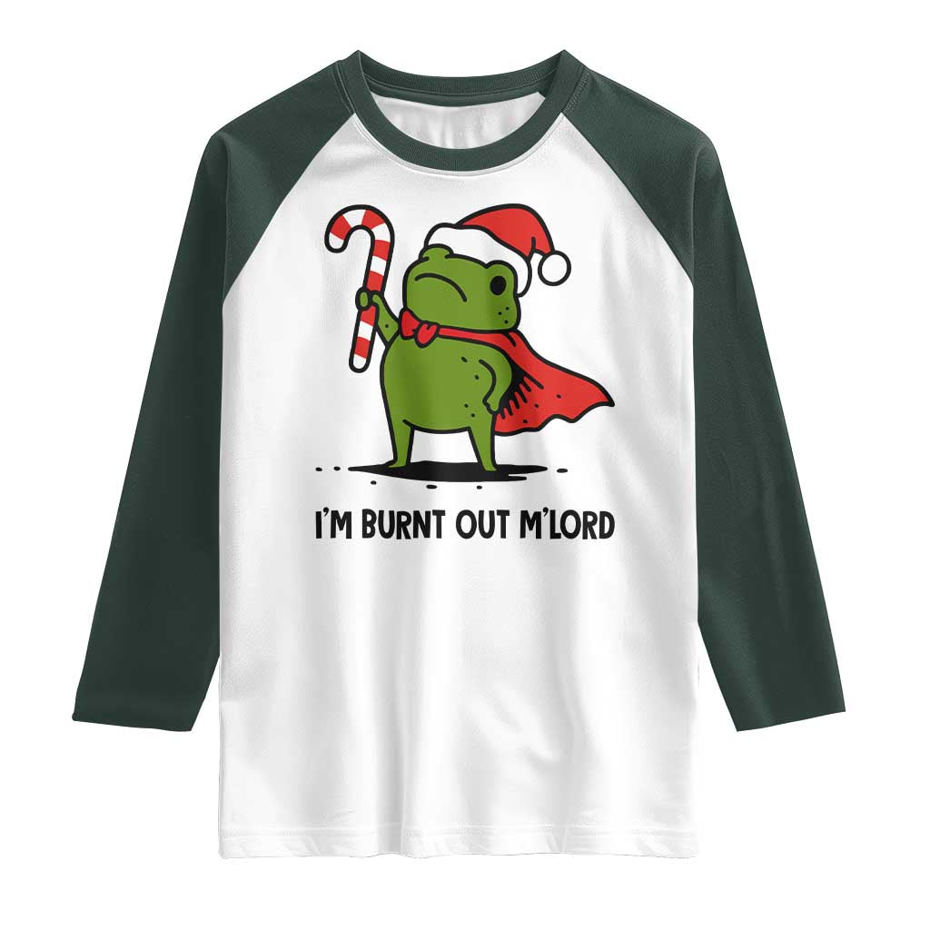 Funny Christmas Frog Knight Raglan Shirt I Am Burnt Out M Lord Medieval Meme Candy Cane TS11 White Dark Forest Green Print Your Wear