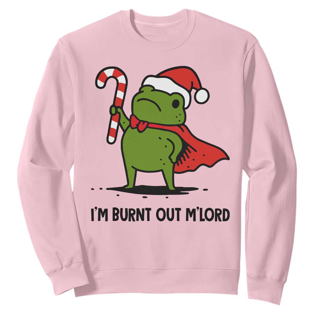 Funny Christmas Frog Knight Sweatshirt I Am Burnt Out M Lord Medieval Meme Candy Cane TS11 Light Pink Print Your Wear