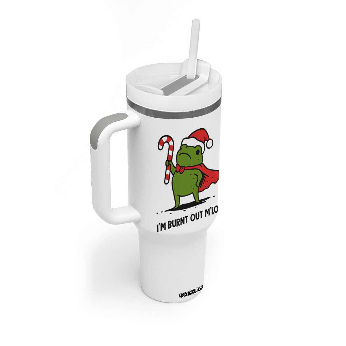 Funny Christmas Frog Knight Tumbler With Handle I Am Burnt Out M Lord Medieval Meme Candy Cane TS11 Print Your Wear