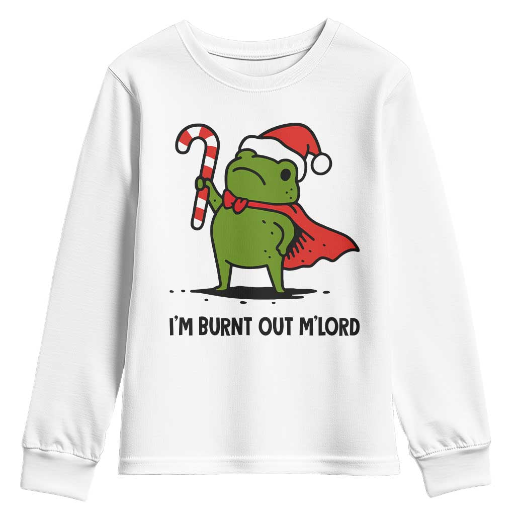 Funny Christmas Frog Knight Youth Sweatshirt I Am Burnt Out M Lord Medieval Meme Candy Cane TS11 White Print Your Wear
