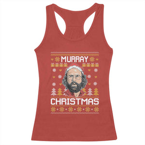 Funny Murray Christmas Racerback Tank Top Stranger Xmas Things Holiday Movie TS11 Red Print Your Wear