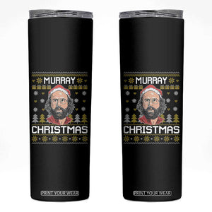Funny Murray Christmas Skinny Tumbler Stranger Xmas Things Holiday Movie TS11 Black Print Your Wear