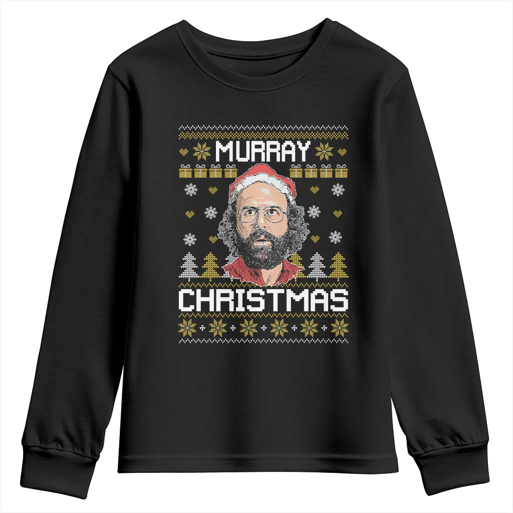 Funny Murray Christmas Youth Sweatshirt Stranger Xmas Things Holiday Movie TS11 Black Print Your Wear