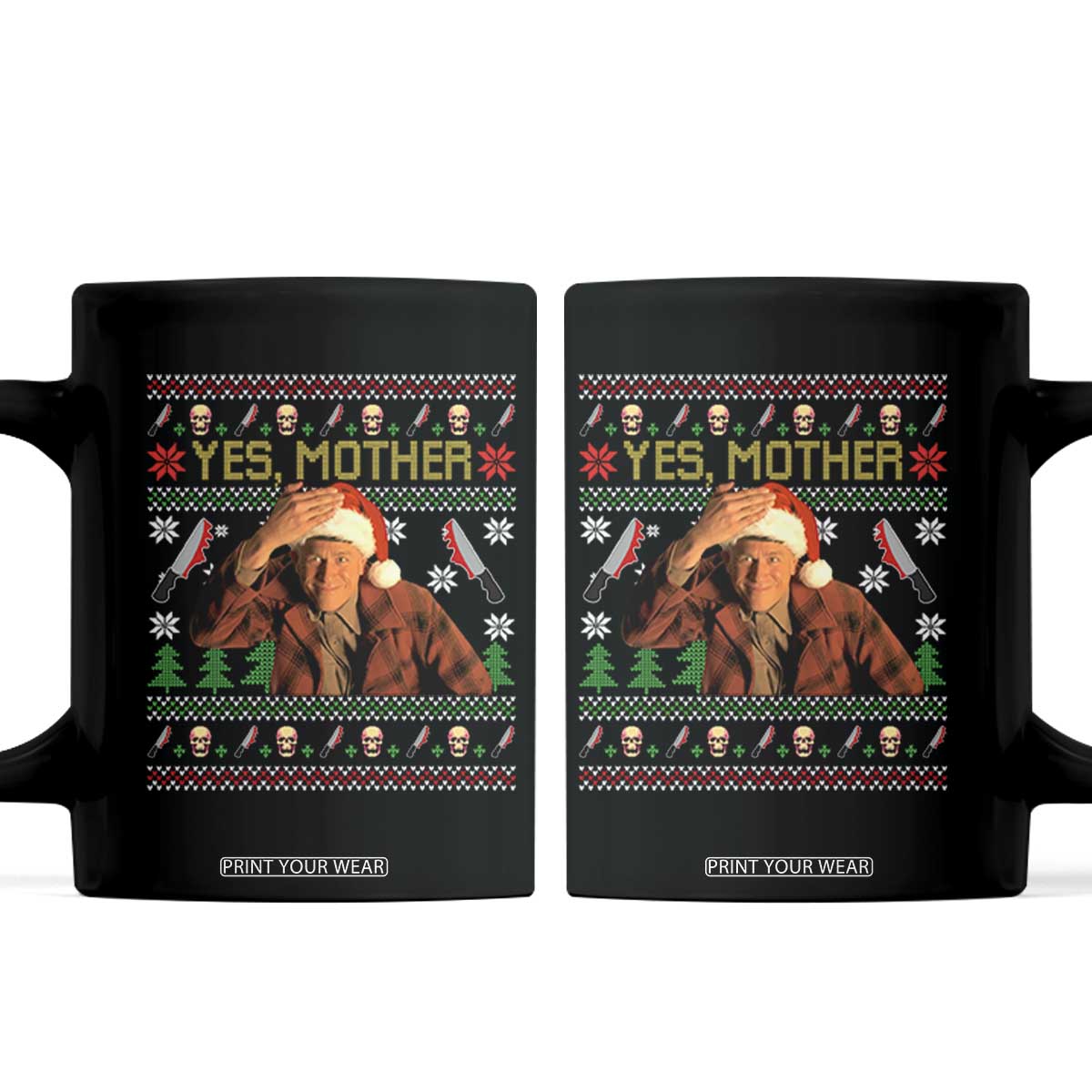 Ed Gein Christmas Coffee Mug Funny Yes Mother Xmas Serial Killer TS11 Black Print Your Wear