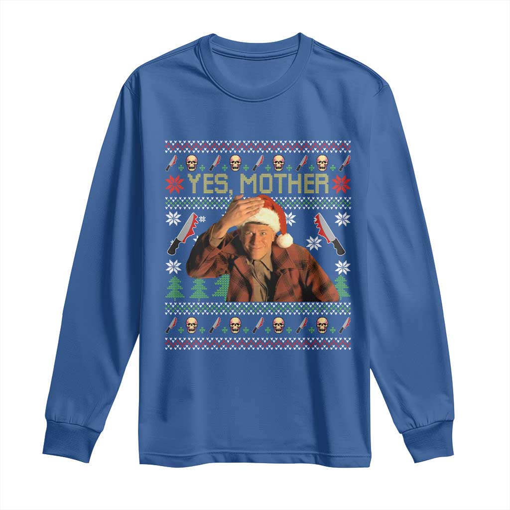 Ed Gein Christmas Long Sleeve Shirt Funny Yes Mother Xmas Serial Killer TS11 Royal Blue Print Your Wear
