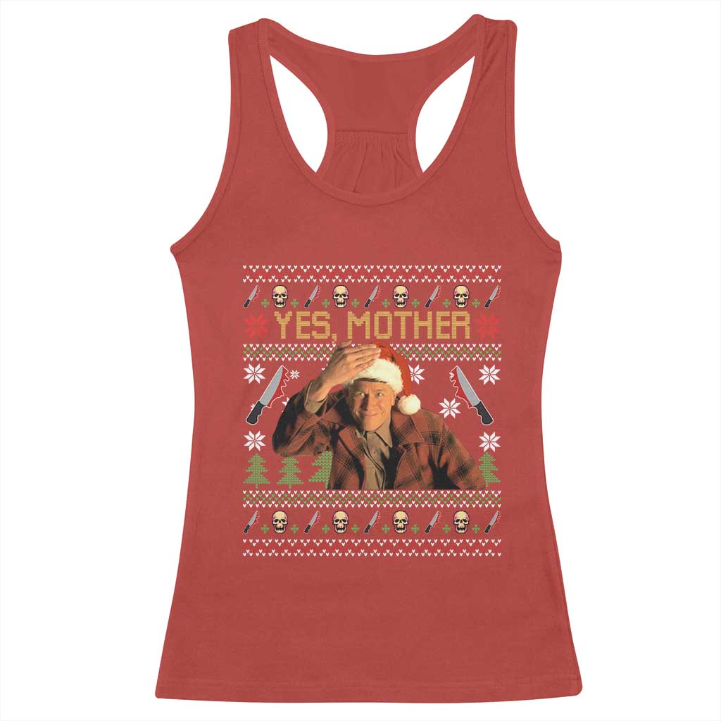 Ed Gein Christmas Racerback Tank Top Funny Yes Mother Xmas Serial Killer TS11 Red Print Your Wear