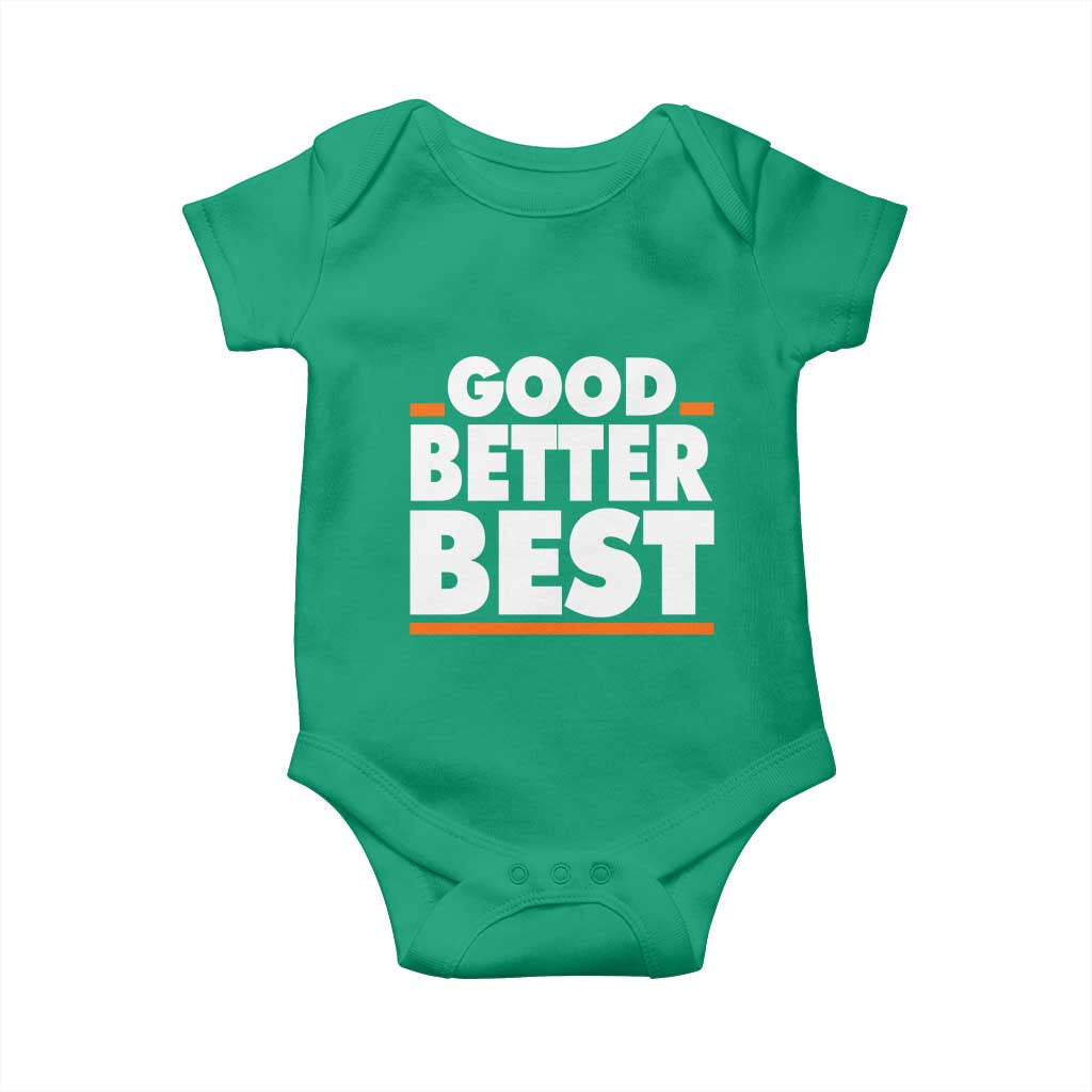 Good Better Best Baby Onesie CFB Motivation American Football TS11 Irish Green Print Your Wear