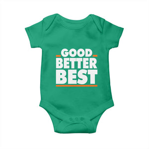 Good Better Best Baby Onesie CFB Motivation American Football TS11 Irish Green Print Your Wear