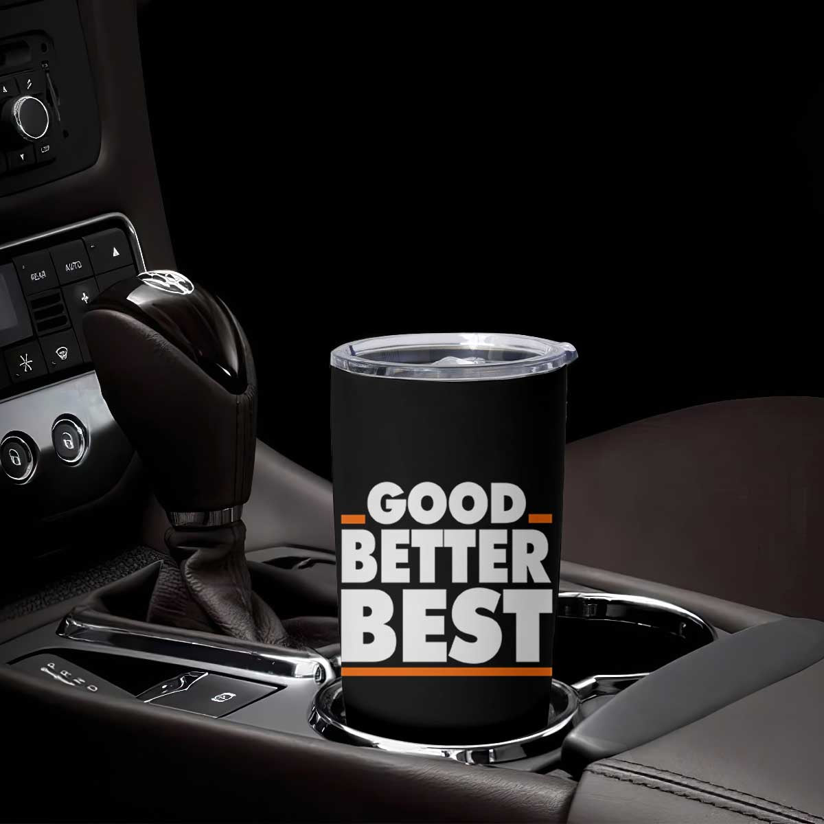 Good Better Best Tumbler Cup CFB Motivation American Football TS11 Print Your Wear
