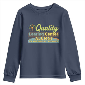 Funny Minnesota Learing Center Alumni For Kids Who Cant Reed Good Youth Sweatshirt TS11 Navy Print Your Wear