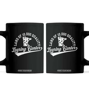Funny Land Of 10000 Learing Center 2025 Coffee Mug Anti Scam Awareness School Quote TS11 Black Print Your Wear