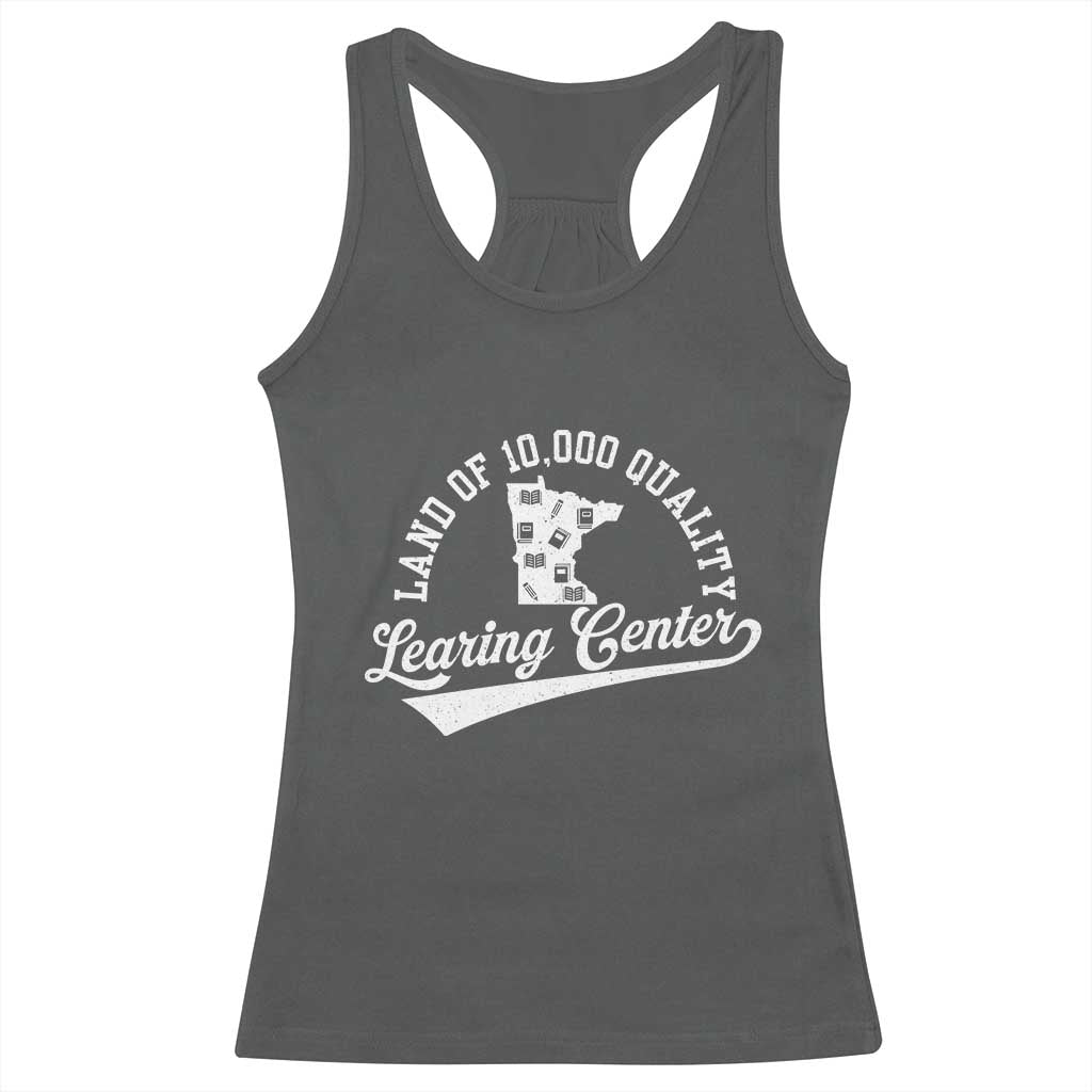 Funny Land Of 10000 Learing Center 2025 Racerback Tank Top Anti Scam Awareness School Quote TS11 Dark Heather Print Your Wear