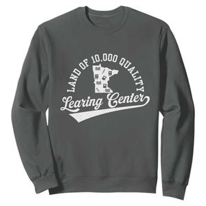 Funny Land Of 10000 Learing Center 2025 Sweatshirt Anti Scam Awareness School Quote TS11 Dark Heather Print Your Wear