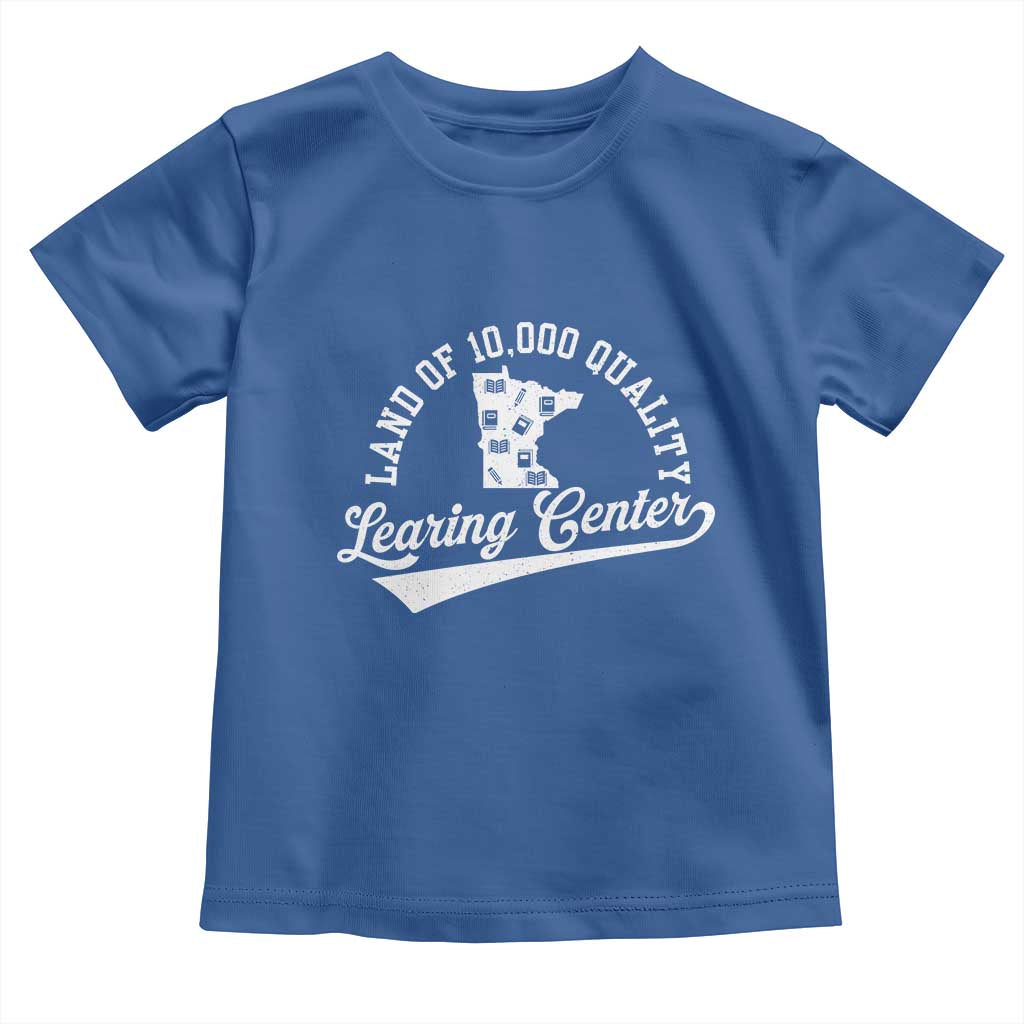 Funny Land Of 10000 Learing Center 2025 Toddler T Shirt Anti Scam Awareness School Quote TS11 Royal Blue Print Your Wear