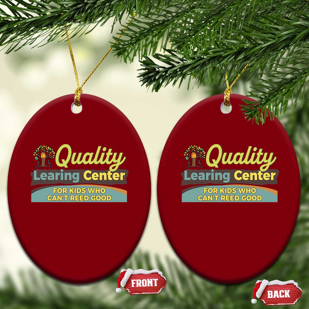 Funny Minnesota Learing Center For Kids Who Cant Reed Good Ceramic Ornament Anti Scam Awareness TS11 Print Your Wear