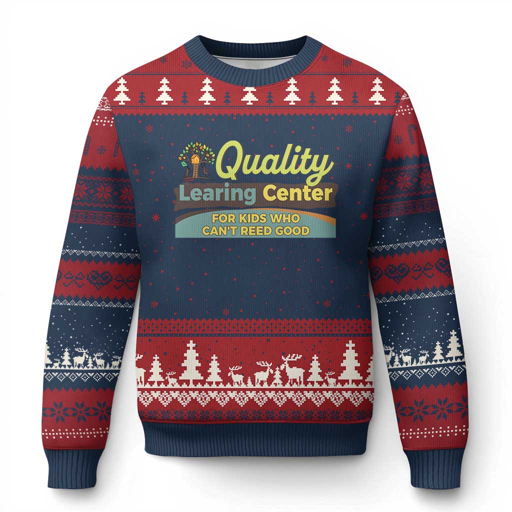 Funny Quality Learing Center For Kids Who Cant Reed Good Ugly Christmas Sweater Anti Scam Awareness TS11 Navy Red Print Your Wear