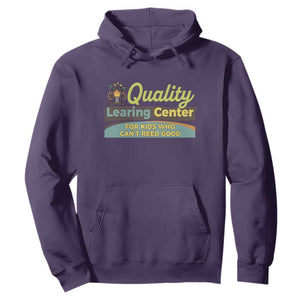 Funny Quality Learing Center For Kids Who Cant Reed Good Hoodie Anti Scam Awareness TS11 Purple Print Your Wear
