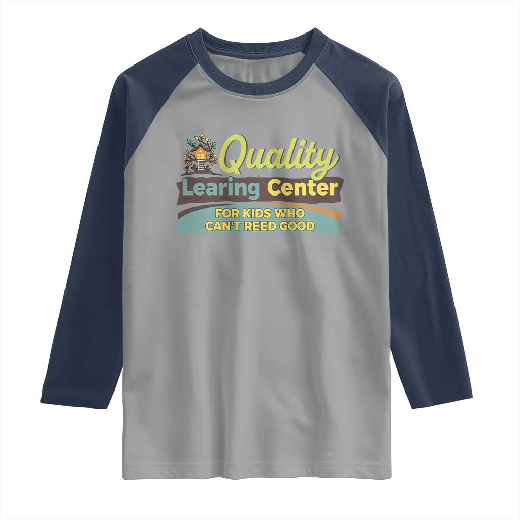 Funny Minnesota Learing Center For Kids Who Cant Reed Good Raglan Shirt Anti Scam Awareness TS11 Sport Gray Navy Print Your Wear