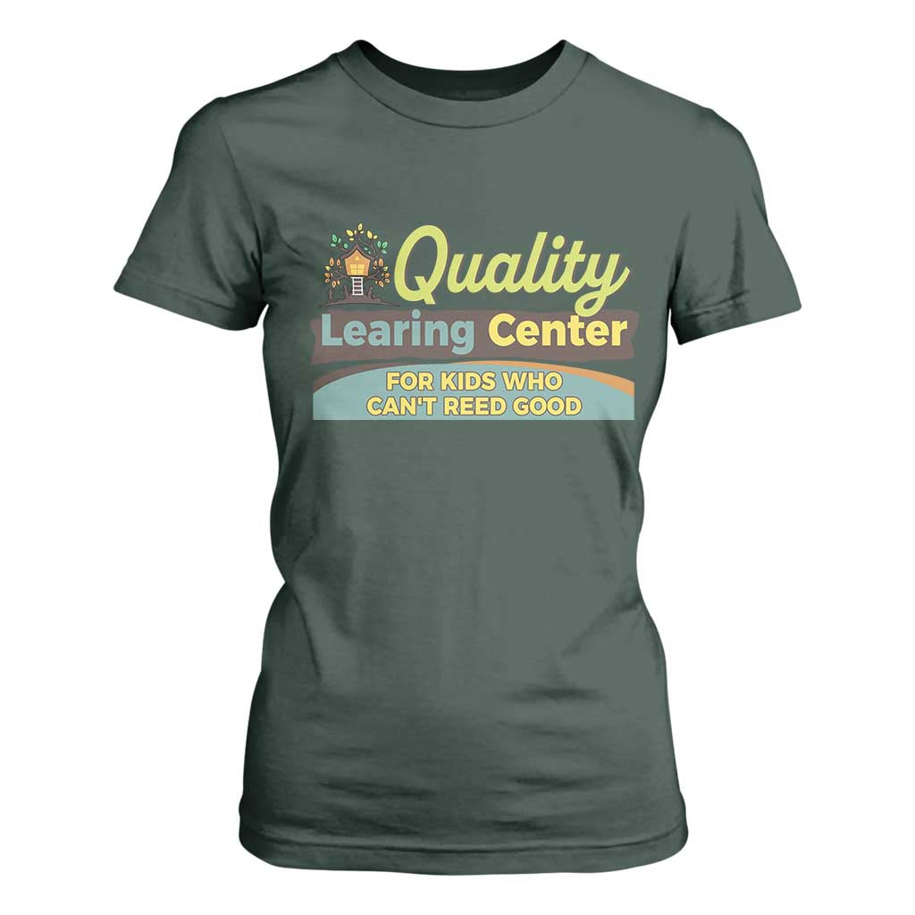 Funny Minnesota Learing Center For Kids Who Cant Reed Good T Shirt For Women Anti Scam Awareness TS11 Dark Forest Green Print Your Wear