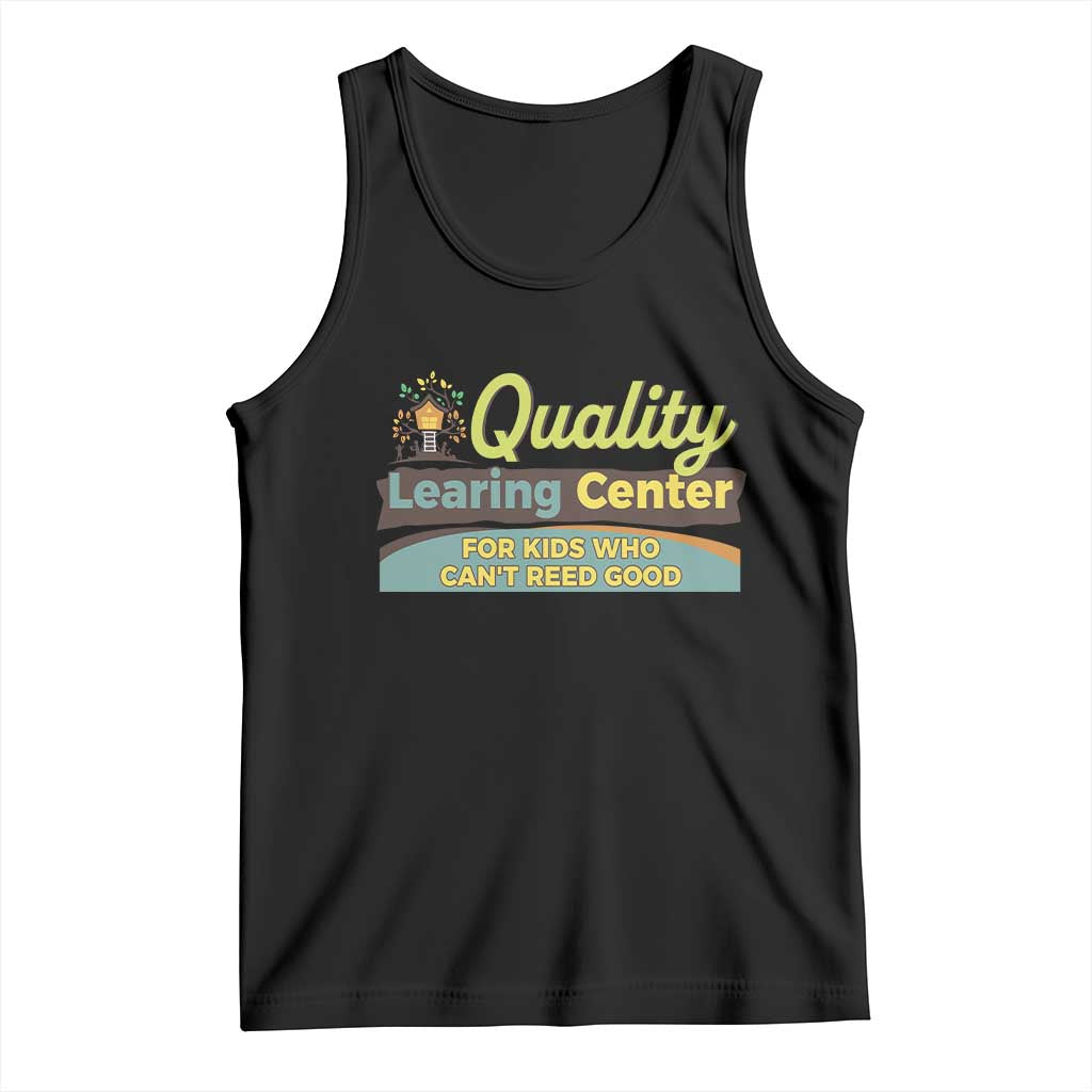 Funny Minnesota Learing Center For Kids Who Cant Reed Good Tank Top Anti Scam Awareness TS11 Black Print Your Wear
