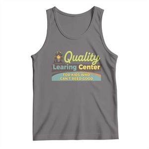 Funny Minnesota Learing Center For Kids Who Cant Reed Good Tank Top Anti Scam Awareness TS11 Deep Heather Print Your Wear