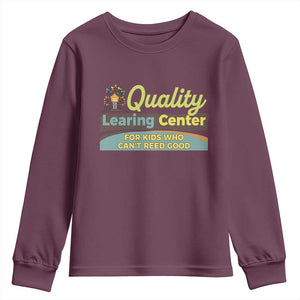 Funny Minnesota Learing Center For Kids Who Cant Reed Good Youth Sweatshirt Anti Scam Awareness TS11 Maroon Print Your Wear
