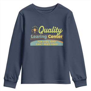 Funny Minnesota Learing Center For Kids Who Cant Reed Good Youth Sweatshirt Anti Scam Awareness TS11 Navy Print Your Wear