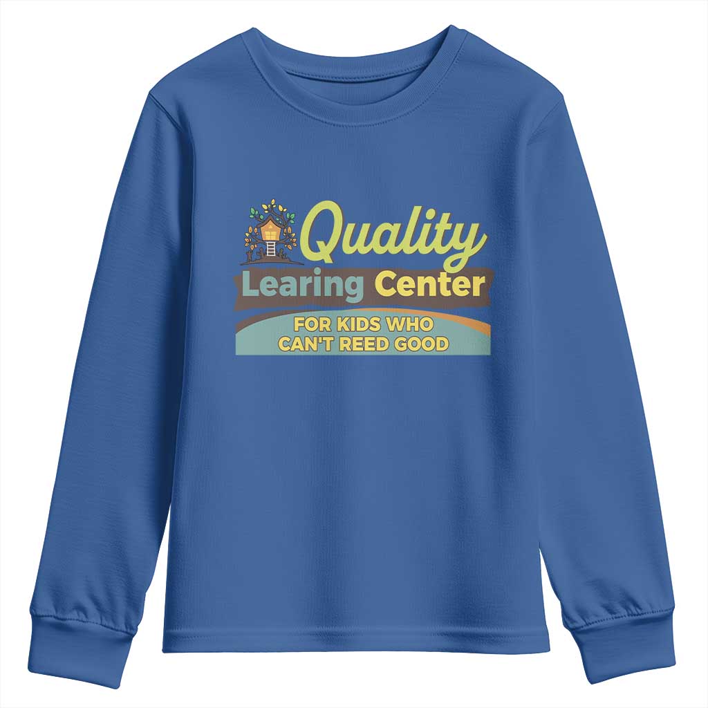 Funny Minnesota Learing Center For Kids Who Cant Reed Good Youth Sweatshirt Anti Scam Awareness TS11 Royal Blue Print Your Wear