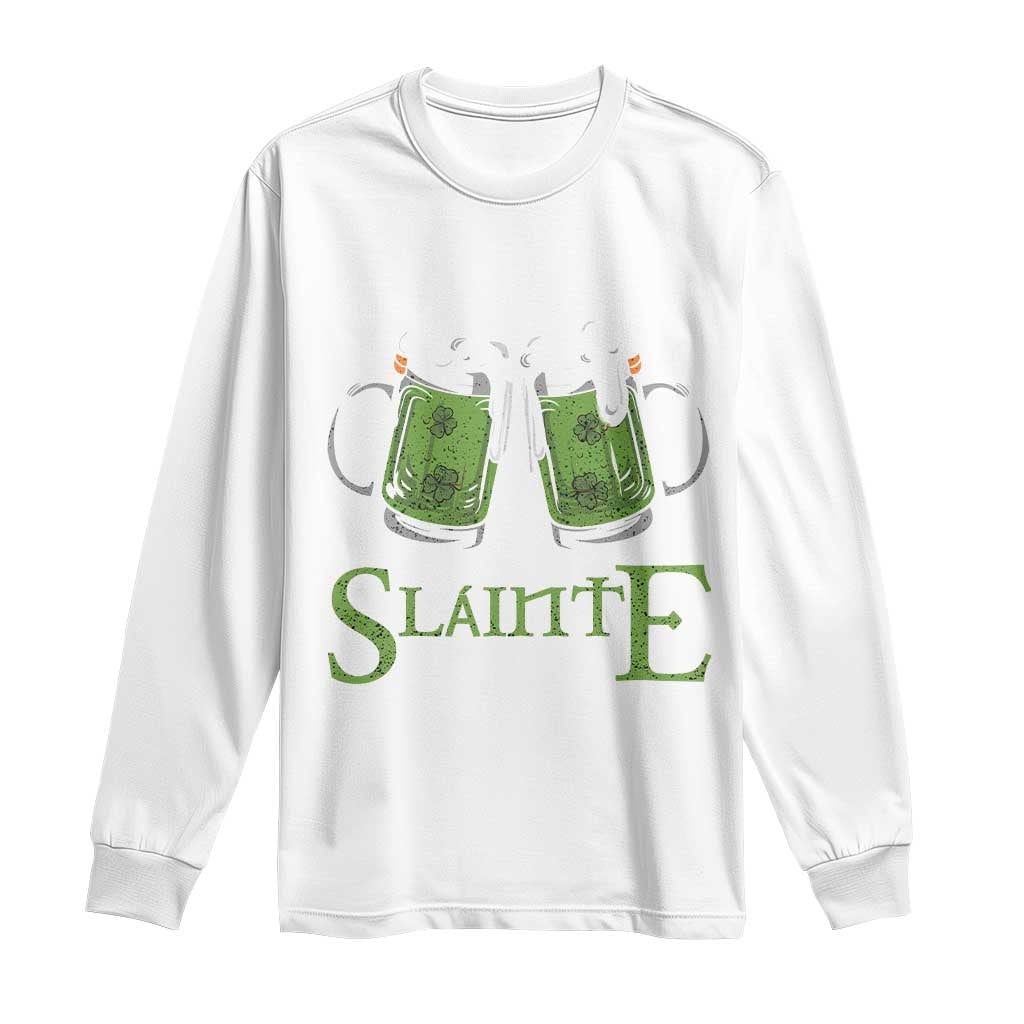 Funny Irish Beer Drinking Long Sleeve Shirt Slainte St Patrick's Day Shamrock Beer Mugs TS11 White Print Your Wear