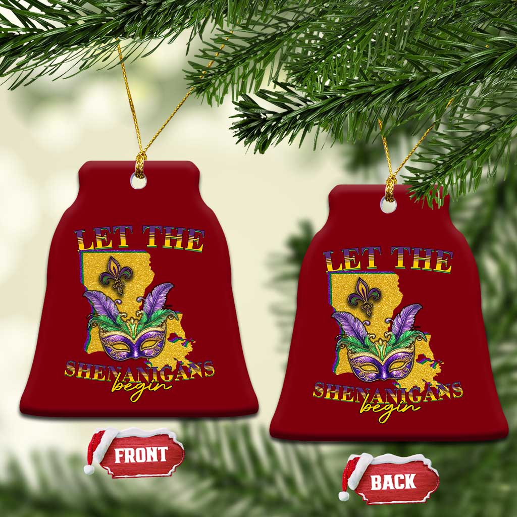 Funny Mardi Gras Let The Shenanigans Begin Ceramic Ornament Louisiana Map TS11 Print Your Wear