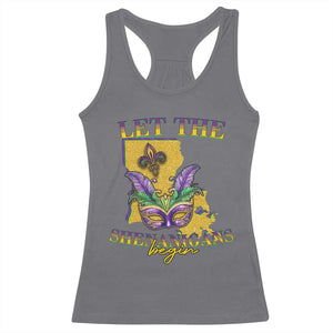 Funny Mardi Gras Let The Shenanigans Begin Racerback Tank Top Louisiana Map TS11 Charcoal Print Your Wear