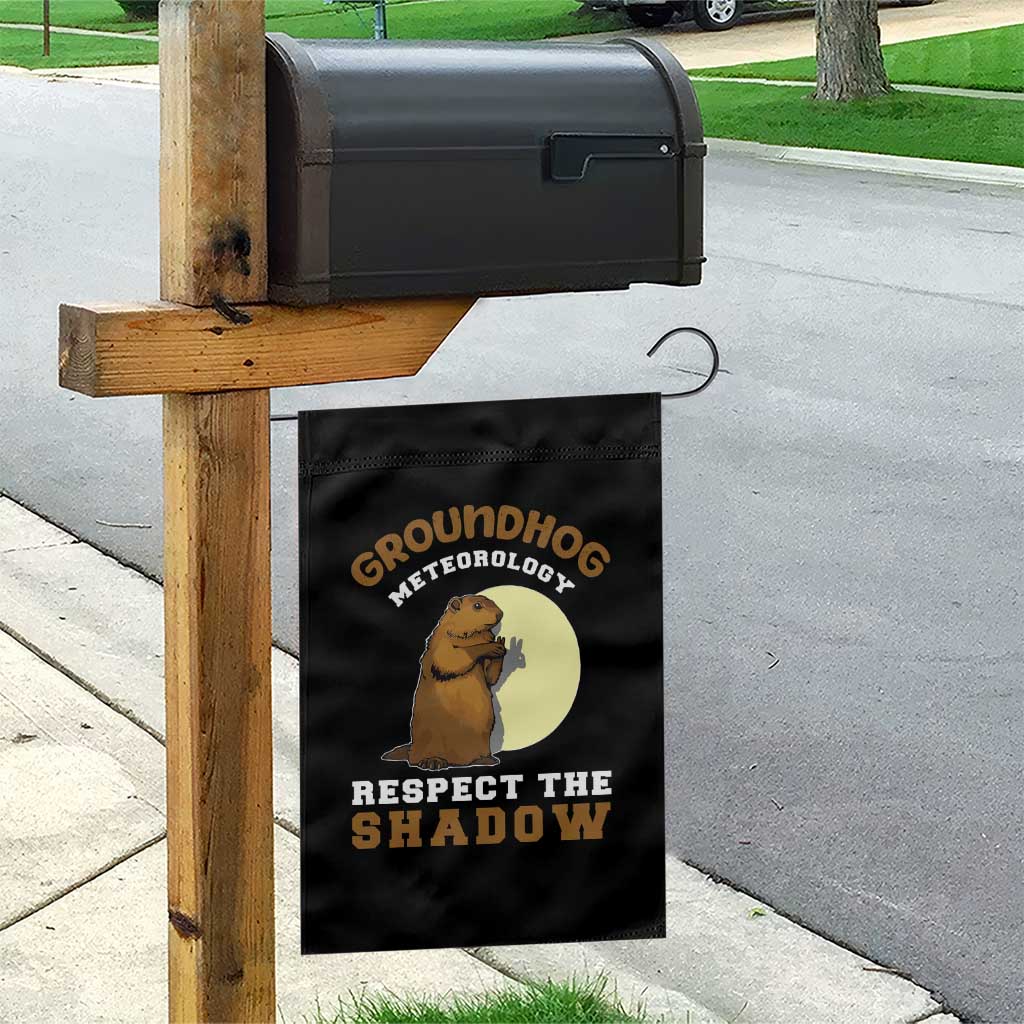 Funny Groundhog Day Garden Flag Groundhog Meteorology Respect The Shadow TS11 Print Your Wear