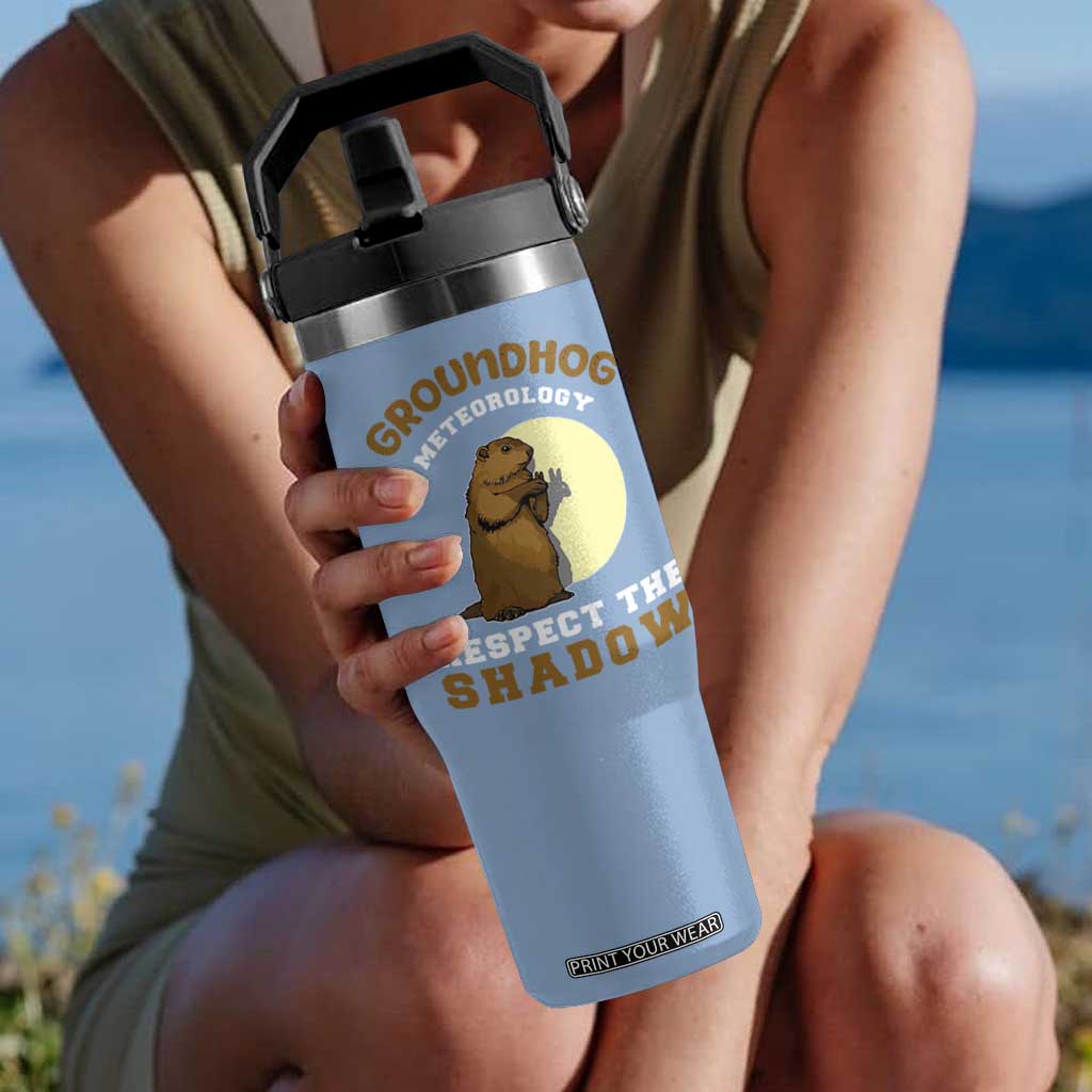 Funny Groundhog Day Flip Straw Tumbler Groundhog Meteorology Respect The Shadow TS11 One Size: 30 oz Light Blue Print Your Wear