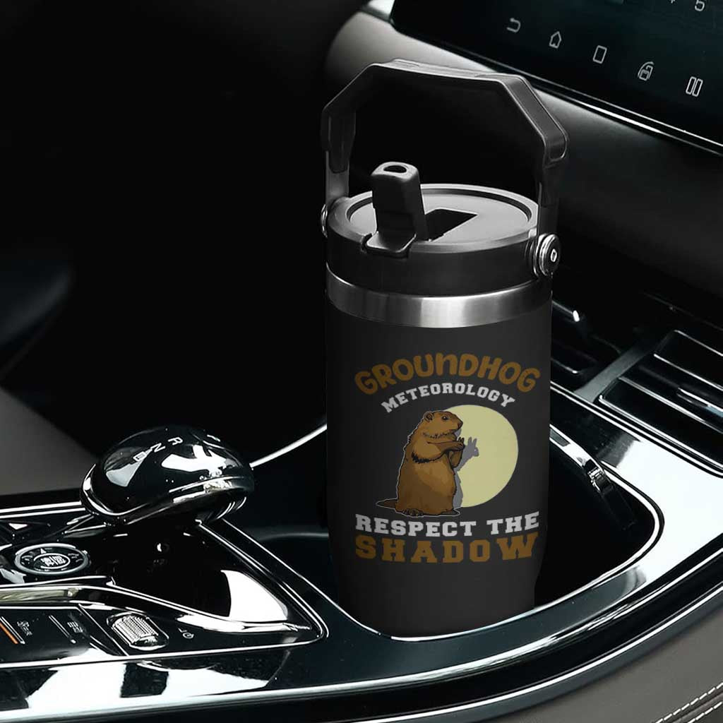 Funny Groundhog Day Flip Straw Tumbler Groundhog Meteorology Respect The Shadow TS11 Print Your Wear