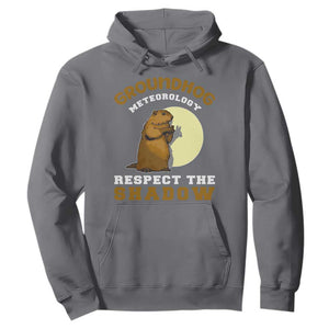 Funny Groundhog Day Hoodie Groundhog Meteorology Respect The Shadow TS11 Charcoal Print Your Wear