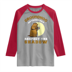 Funny Groundhog Day Raglan Shirt Groundhog Meteorology Respect The Shadow TS11 Sport Gray Red Print Your Wear