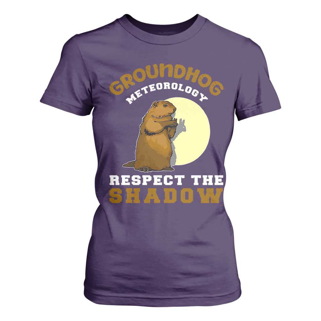 Funny Groundhog Day T Shirt For Women Groundhog Meteorology Respect The Shadow TS11 Purple Print Your Wear