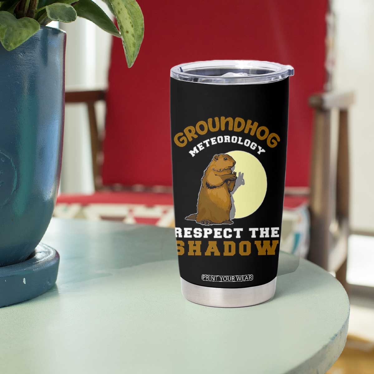 Funny Groundhog Day Tumbler Cup Groundhog Meteorology Respect The Shadow TS11 Print Your Wear