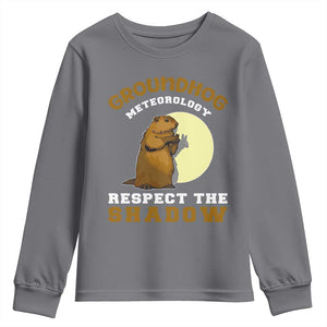 Funny Groundhog Day Youth Sweatshirt Groundhog Meteorology Respect The Shadow TS11 Charcoal Print Your Wear
